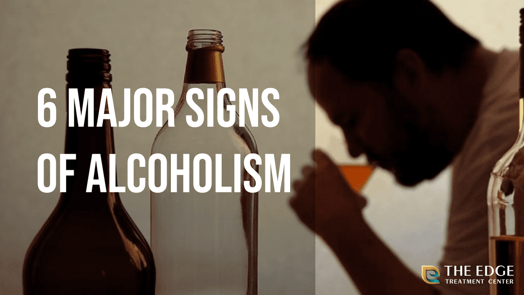 What are 6 Signs of Alcoholism?