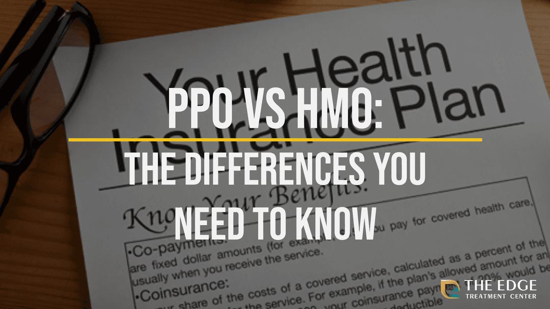 PPO vs HMO: The Differences
