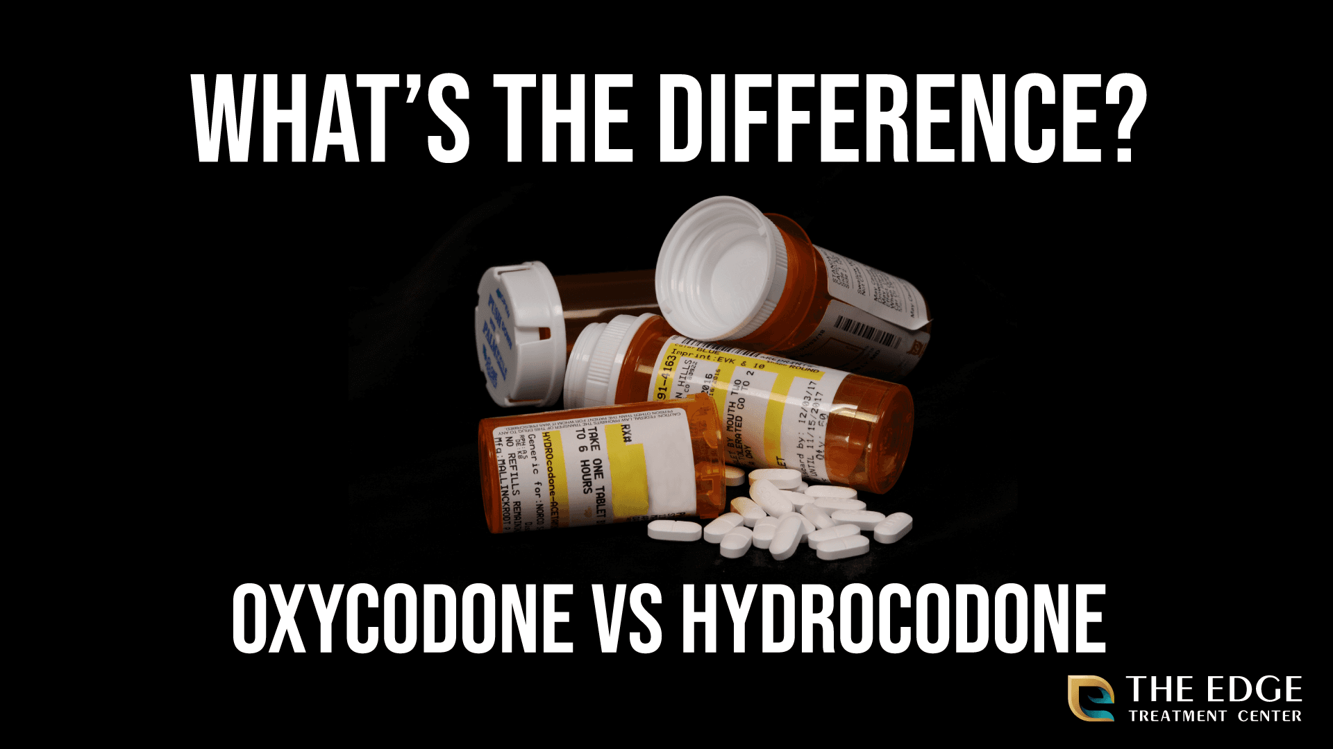 What's The Difference: Oxycodone vs Hydrocodone?