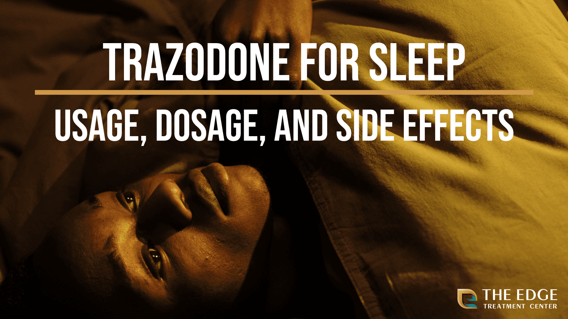 Trazodone for Sleep: Usage, Dosage, and Side Effects