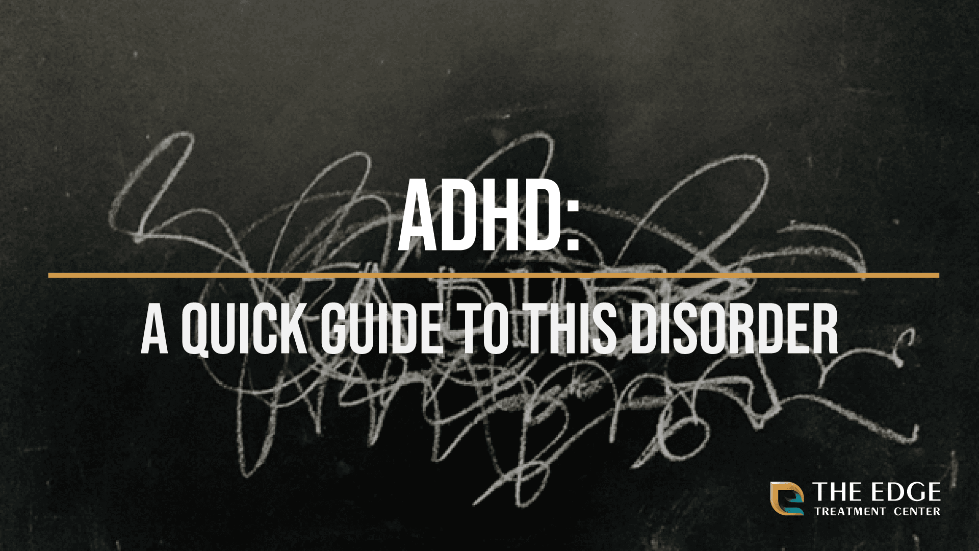 What Do You Know About ADHD?