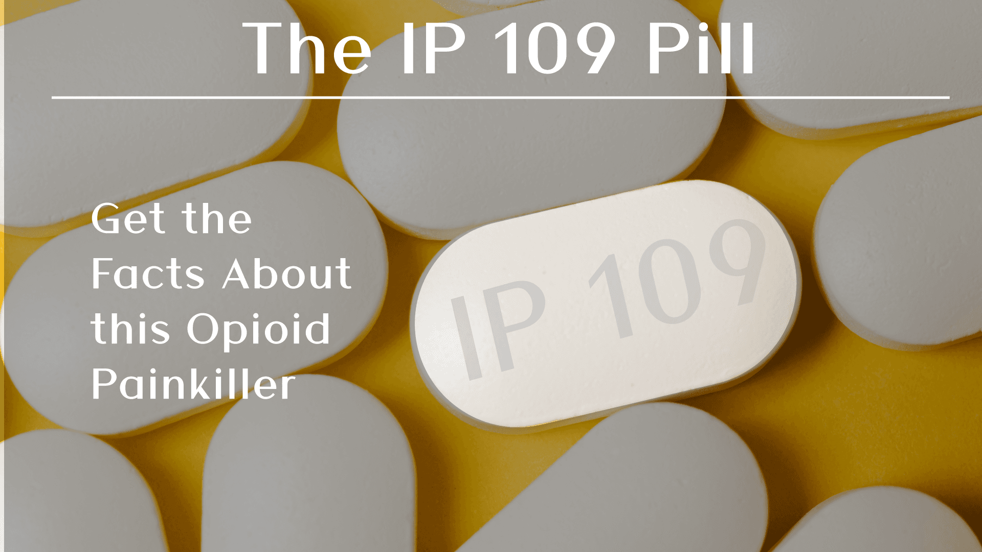 IP 109 Pill: Usage and Side Effects