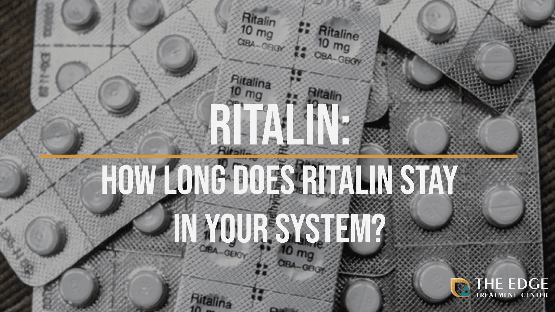 How Long Does Ritalin Stay in Your System