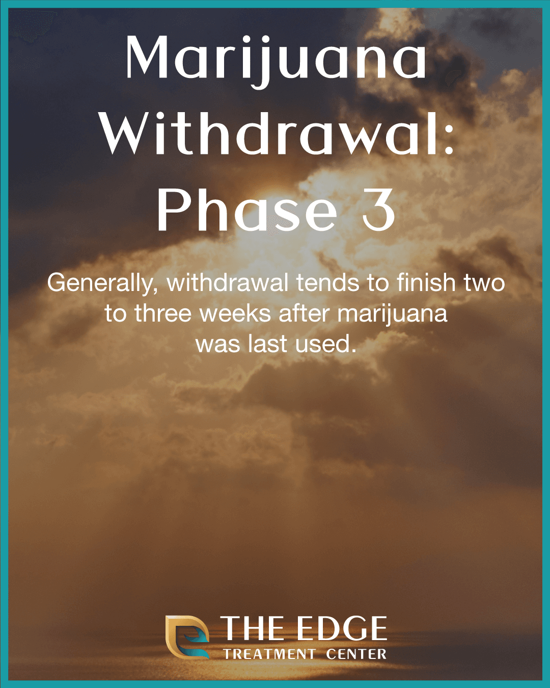 Phase 3 of Marijuana Withdrawal