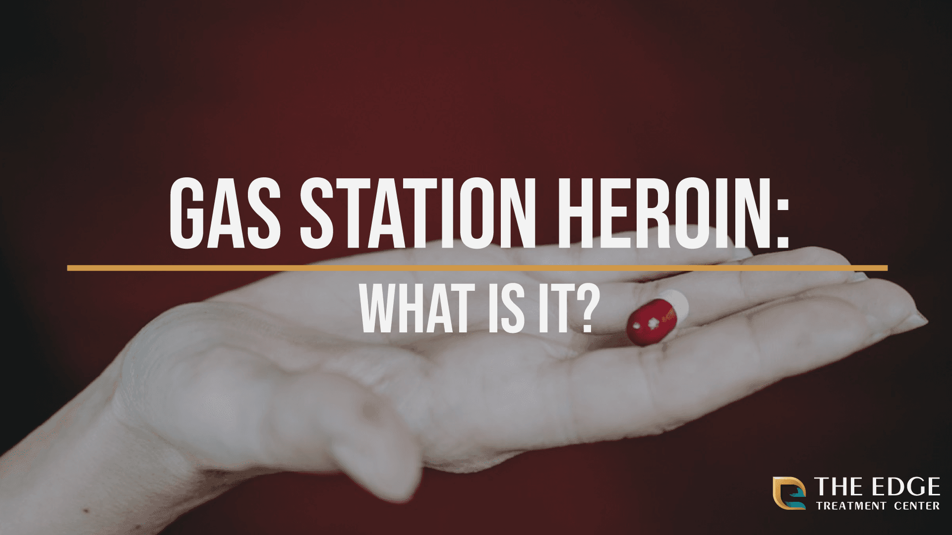 What is Gas Station Heroin?
