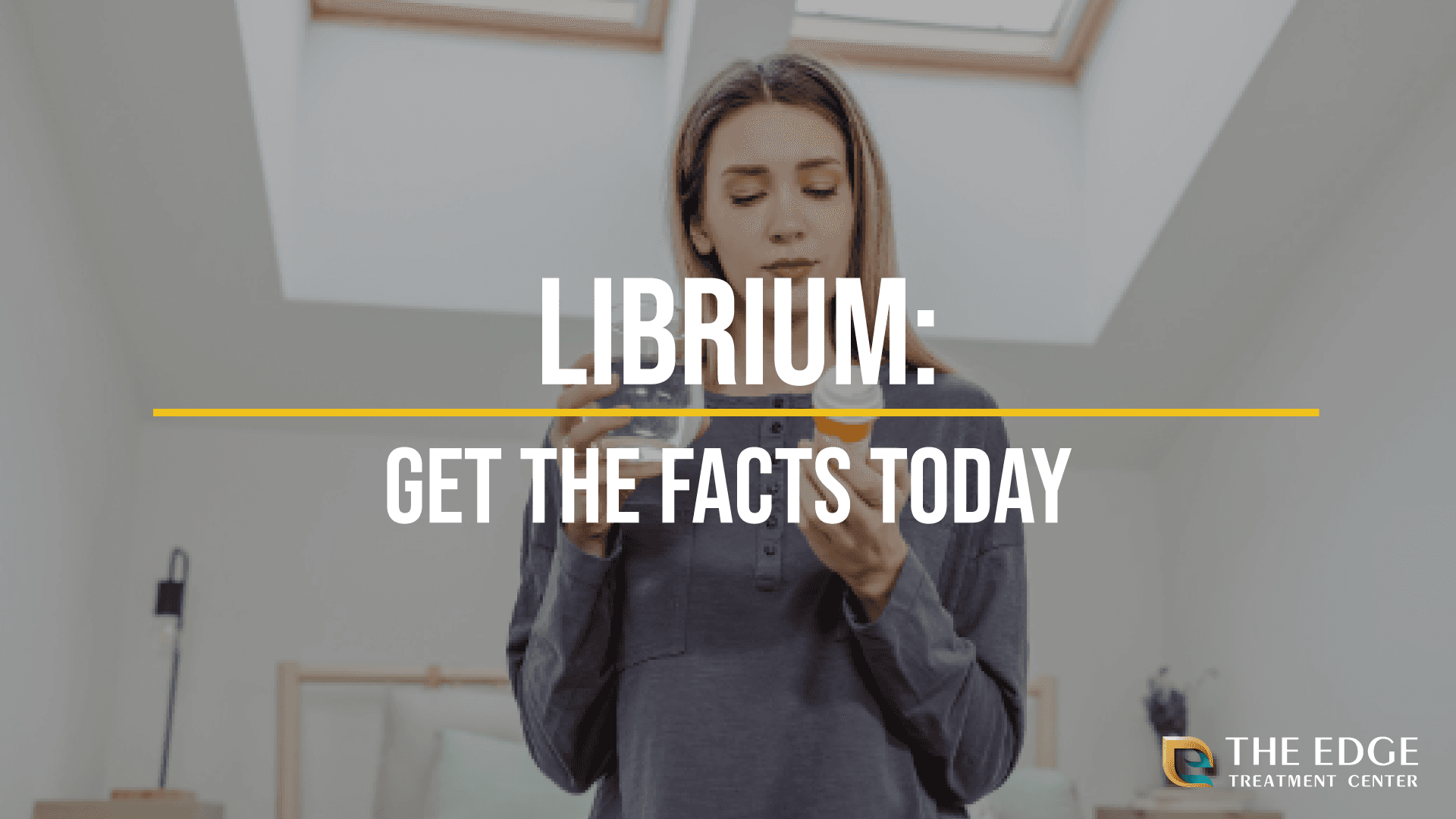 Librium: Facts and More About Librium