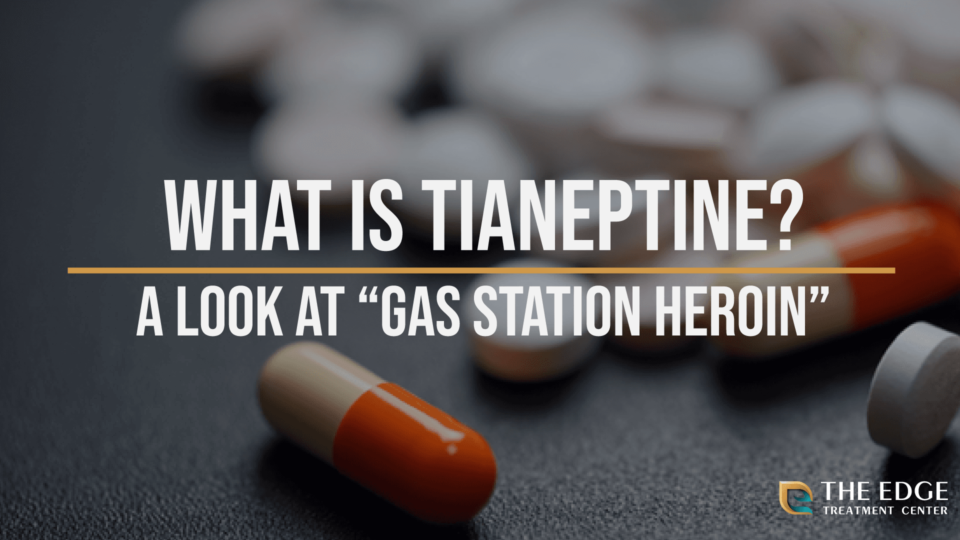 What is Tianeptine? Facts & More