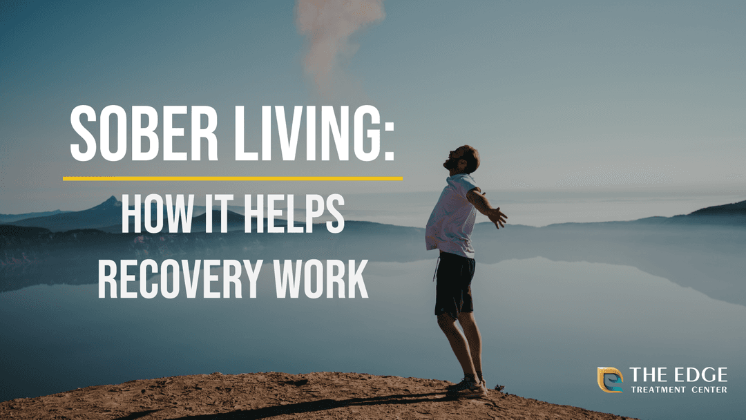 What is Sober Living?