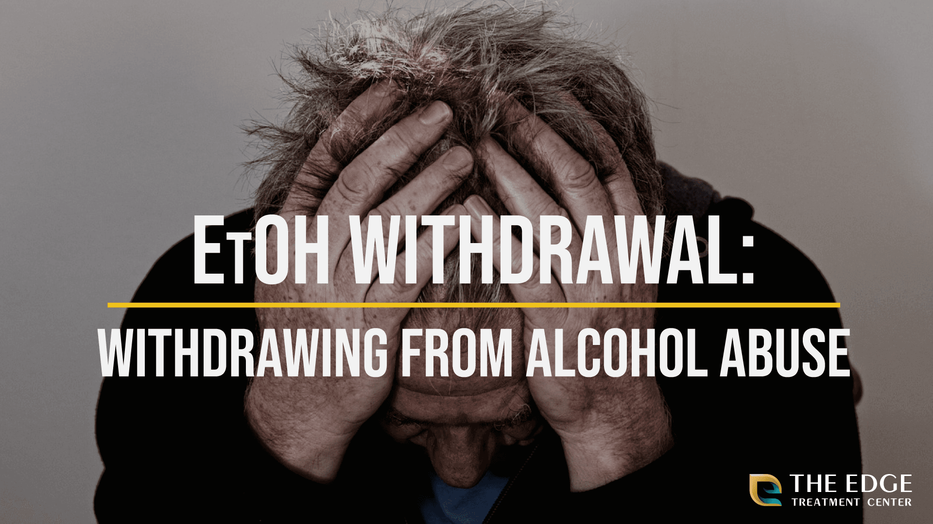 What to Expect From EtOH Withdrawal Symptoms
