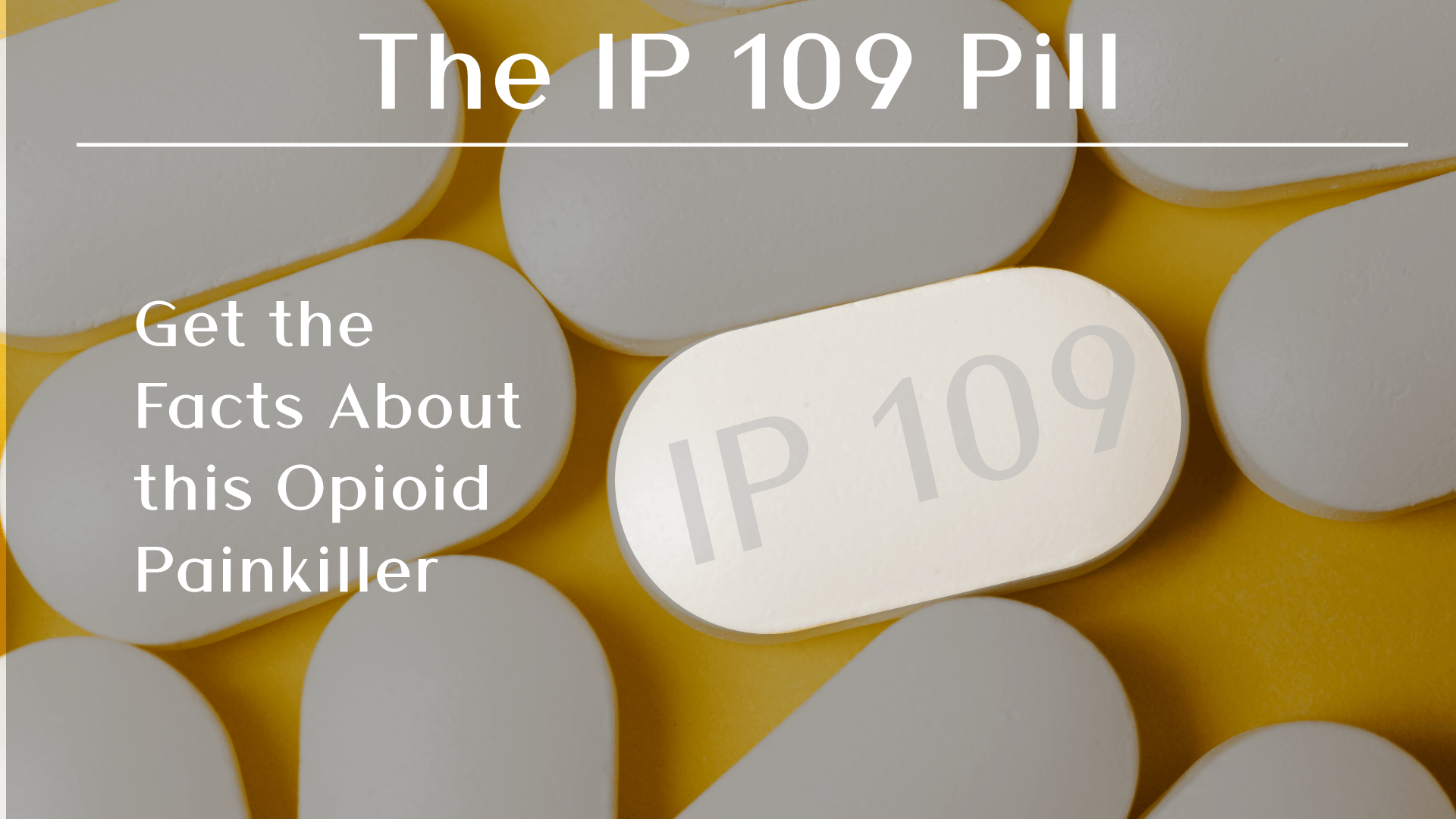 IP 109 Pill Usage And Side Effects Ip 109 Pill Usage And Side Effects